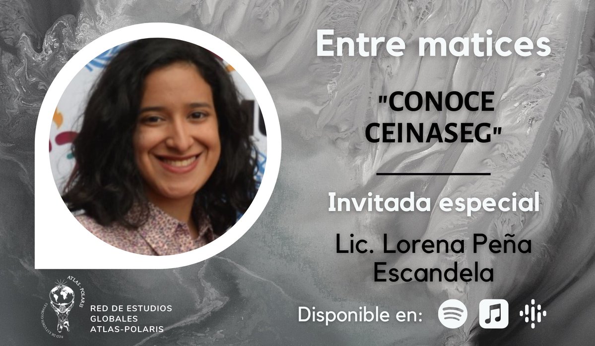 regapmx's tweet photo. En el capítulo de hoy de #ENTREMATICES: "Conoce #CEINASEG" tenemos como invitada a la Lic. Lorena Peña Escandela.
Spotify:
https://t.co/6IFQRMe67j
Apple Music:
https://t.co/dESeiHkdYk
Google Podcast:
https://t.co/VX18eni2DY
#REGAP #REGAPMX https://t.co/aTyZTZNmX4