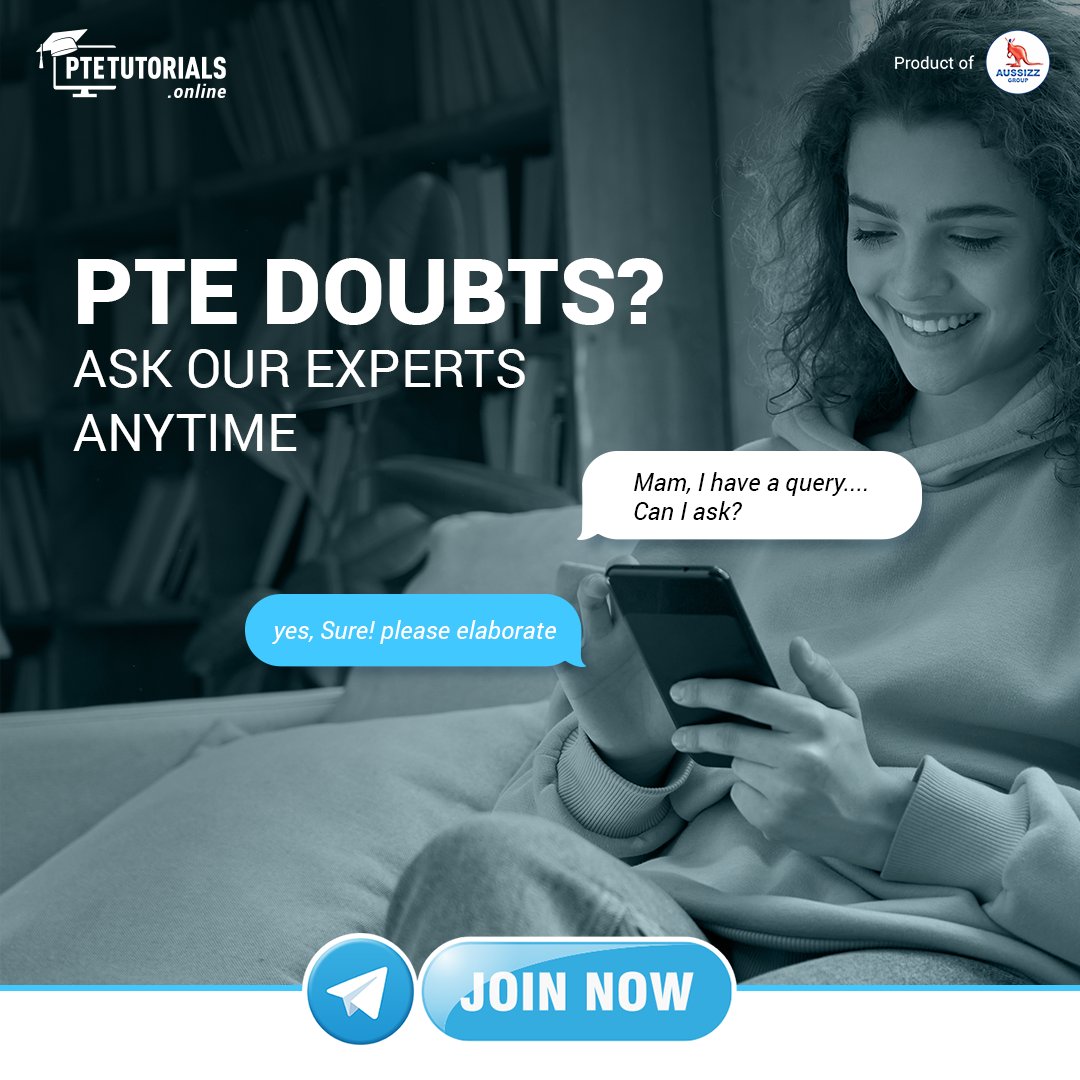 👉 We have a vibrant and helpful community of over 20,000+ members that are more than happy to help solve any PTE doubts and learn more. 

✅ Join now. 

🌐 t.me/ptetutorials

#ptedoubts #ptepractice #pteexpert #ptetips #telegram #ptegroup #ptetesttakers