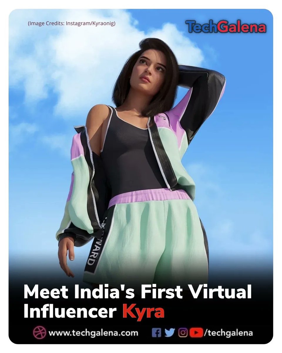 techgalena's tweet photo. Now, #India has its own #virtualinfluencer called #Kyra &amp; she has become quite a trend on d internet.

She has been termed, 'India's 1st #Meta-influencer' &amp; has nearly 100,000 followers on #Instagram. However, she is not human.

Follow @techgalena

#TechGalena #onig  #India

1/2 https://t.co/V2XofchXX7