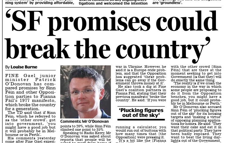 caulmick's tweet photo. FINE GAEL junior minister Patrick O'Donovan has compared promises by Sinn Féin and other opposition parties to Fianna Fáil's 1977 manifesto..

▪️comments come after Fine Gael had another dip in the opinion polls. Sunday Independent/Ireland Thinks poll showed them down 3 to 20pc. https://t.co/NweKZIunHm