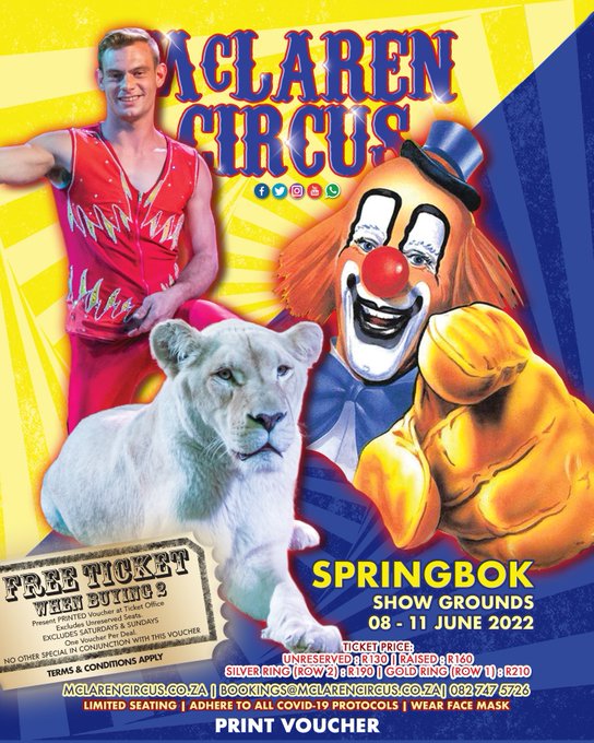 DenzilMclaren's tweet photo. For a free ticket present this @mclarenscircus voucher in paper form in #Springbok Today t&c apply #Namaqualand #Namakwaland ๐๐โค๏ธ
Coming soon to #Aggeneys #Pofadder #Kakamas #Upington #Kathu & #Kuruman #NoordKaap #NorthernCape
All Show Times https://t.co/AEUFp80RhW #MadeStrong https://t.co/wHqrgQicid