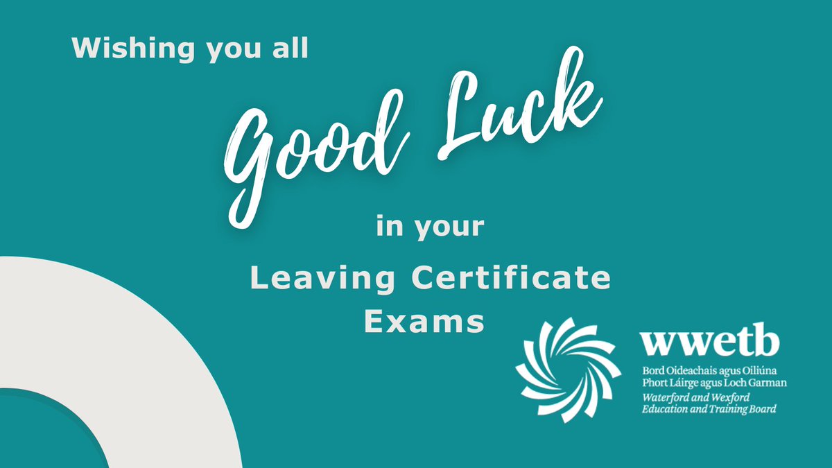 WWETBofficial's tweet photo. #WWETB staff, teachers & tutors would like to wish all our Post Primary & Further Education & Training (FET) students Good Luck in their Leaving Certificate, Leaving Certificate Applied & Junior Certificate Exams starting today
#care #leavingcert2022 #pathtolearningforall https://t.co/E4x1GmeWu4