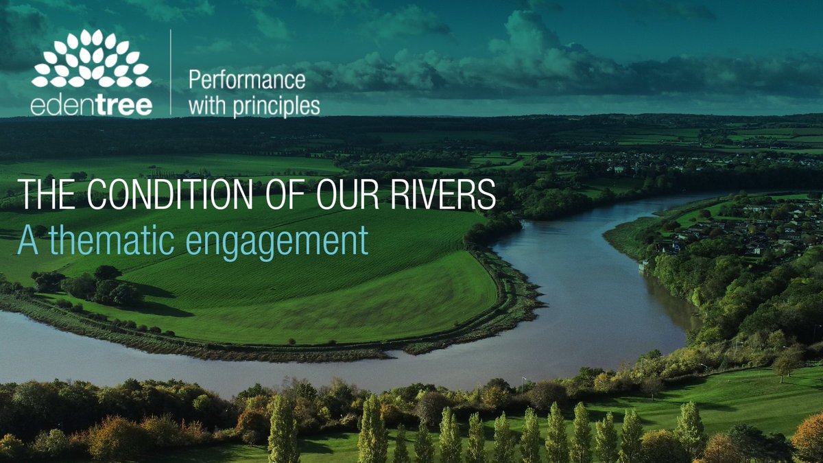 EdenTreeIM's tweet photo. Read the EdenTree RI teams latest insight report, a thematic engagement on the condition of our rivers. Click here https://t.co/SncBsklco4 #responsibleinvesting #watereport #EdenTree https://t.co/3g775NoFE3