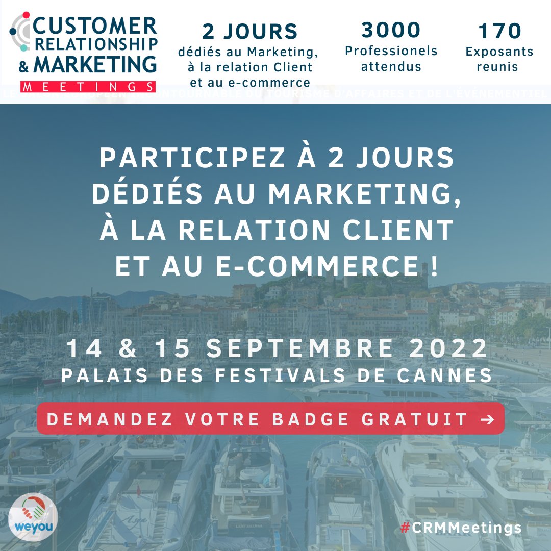 Vous êtes un professionnel du Marketing ? de la Relation Client ? Du  E-commerce ? Rejoignez-vous :  VOTRE BADGE ➔ visitor.weyou-group.com/crm-meetings/2…

#cannes #ecommerce #emarketing #relationclient