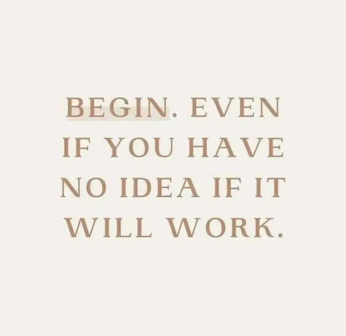 GameChangeYL's tweet photo. Begin. Even if you have no idea if it will work.

#begin #begindoing #befearless #bestrong #beunstoppable #try #keeptrying #lifelessons #lifequotes #lifecoach https://t.co/NLrYEeZvRG