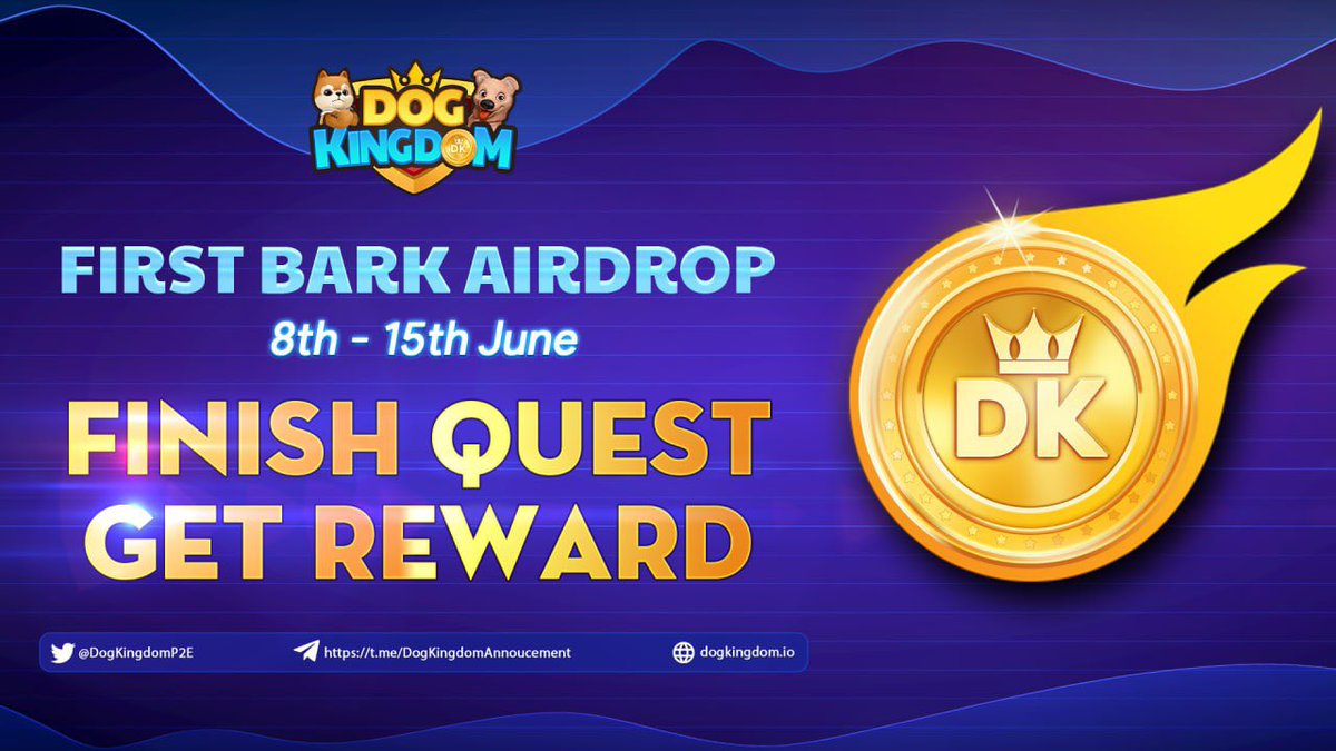 🔥 FIRST BARK AIRDROP 🔥
💫 Finish Quest - Get Reward
🎁 Up to $30 &amp; 6000 $DOKO/participant
💵 Price: $0.0021/$DOKO

👉 Details: gleam.io/nymdB/-doko-do…

⏰ TIME: From 9:00 AM (UTC) June 8th to 11:59 PM (UTC) June 15th, 2022

#DOG #KINGDOM #DOKO #P2E #M2E #AIRDROP