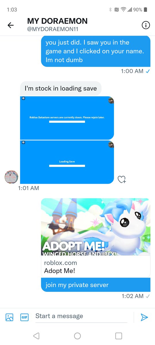 CloudyXD__'s tweet photo. @mydoraemon11 is a scammer and time waster.

Spent literally the WHOLE DAY talking to me about pointless things, and once i FINALLY joined him, he said he didn't have the pet on 'this' account, on his other one. its 1:38am and im quacking tired. https://t.co/aW8UoLrrzG