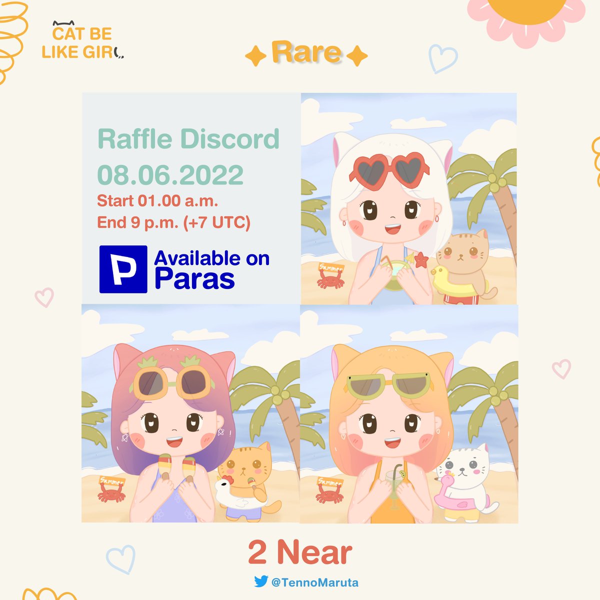 Today Raffle Discord
✨End 9.00 PM.(+7 UTC)  
Cat be like girl Collection 
🌟 Only 2 Near 🌟Edition of 1  

Available on Paras
paras.id/collection/cat…

Cat lover Community
linktr.ee/tenno_maruta