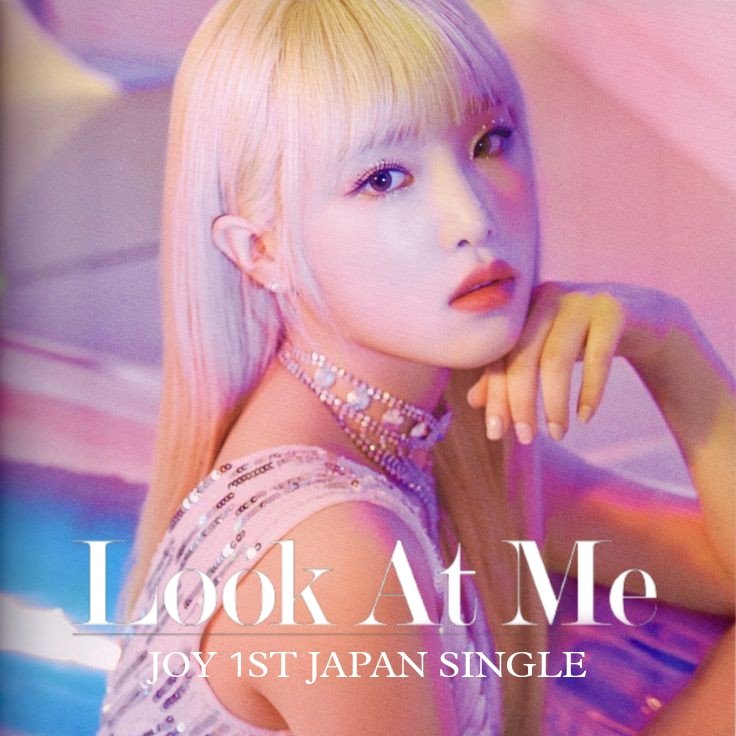 MKN_JOY's tweet photo. JOY 1ST JAPAN SINGLE
「 Look At Me 」

ALBUM &amp; ONLINE COVER

#LOOK_AT_ME 💙 #JOY_LOOKATME 💙
#JOYJAPANDEBUT 💙 #JOY 💙 https://t.co/apxCKkw3kS