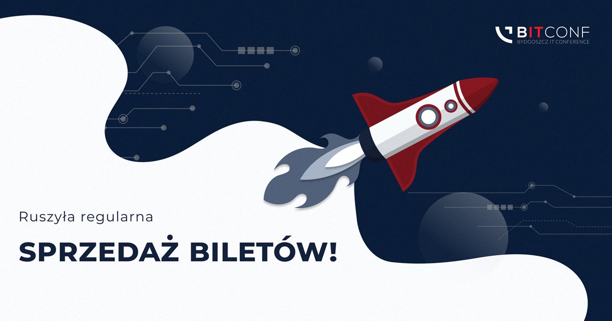 bITconf_pl's tweet photo. Uwaga 🔔
Ruszyła sprzedaż regularna biletów na 𝐤𝐨𝐧𝐟𝐞𝐫𝐞𝐧𝐜𝐣ę 𝐛𝐈𝐓𝐜𝐨𝐧𝐟 - święto bydgoskiego IT! 🥳 
Tylko do 31 sierpnia złapiesz je w niższej cenie!
Liczba miejsc jest ograniczona, dlatego nie warto czekać do ostatniej chwili 💻
➡ https://t.co/bnLHWoYZJY #IT https://t.co/HywP5TUbje