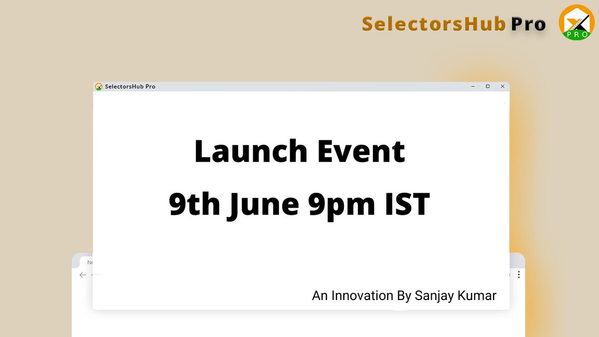 SanjayKumaarr's tweet photo. Can't hold myself anymore from revealing these Revolutionary Timesaver Innovations for you all.
Please join the launch of SelectorsHub Pro to see them.
ποΈ 9th June, 9PM IST
π Set the reminder, Event Link π
https://t.co/bZvShM8pFA
#launchevent #selectorshubpro #selectorshub https://t.co/LAPLQ1G3l1