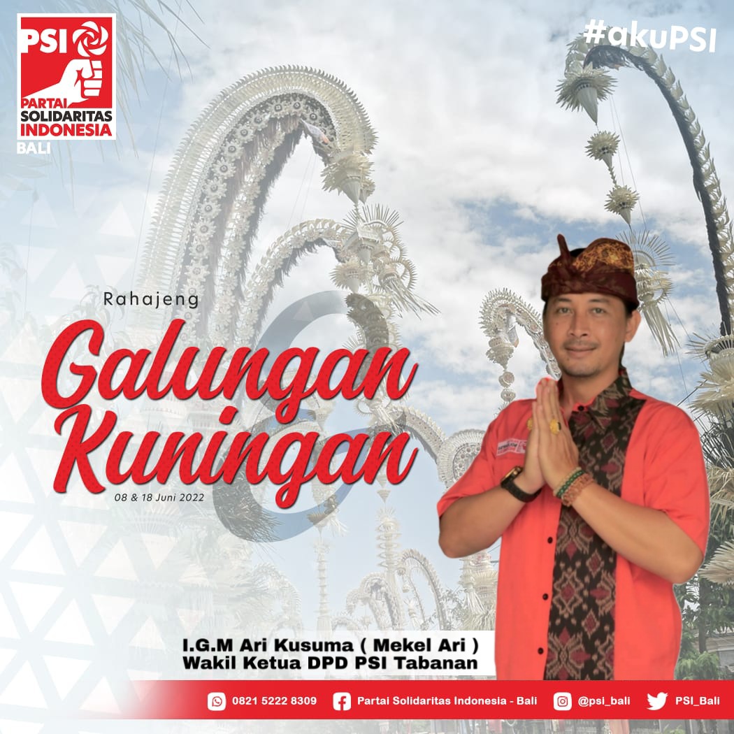PSI_Tabanan's tweet photo. Rahajeng Nyanggra Rahina Galungan lan Kuningan

Dumogi Ida Sang Hyang Widhi Wasa mapaica kerahayuan lan kerahajengan antuk semeton sareng sami. 😇 https://t.co/NGSlBsoXHS