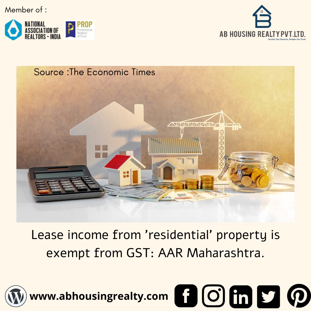HousingAb's tweet photo. Lease income from 'residential' property is exempt from GST: AAR Maharashtra.
#abhousingrealtypvtltd
#Realestate #residentialproperty #GST #exemptgst #pune #pcmc #maharashtra #leaseincome #propertyincome https://t.co/EQgE9kqTaH