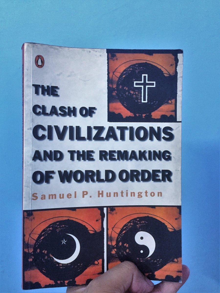 rangnathsingh_'s tweet photo. Revisiting #clashofcivilization https://t.co/Carv2ScmFq