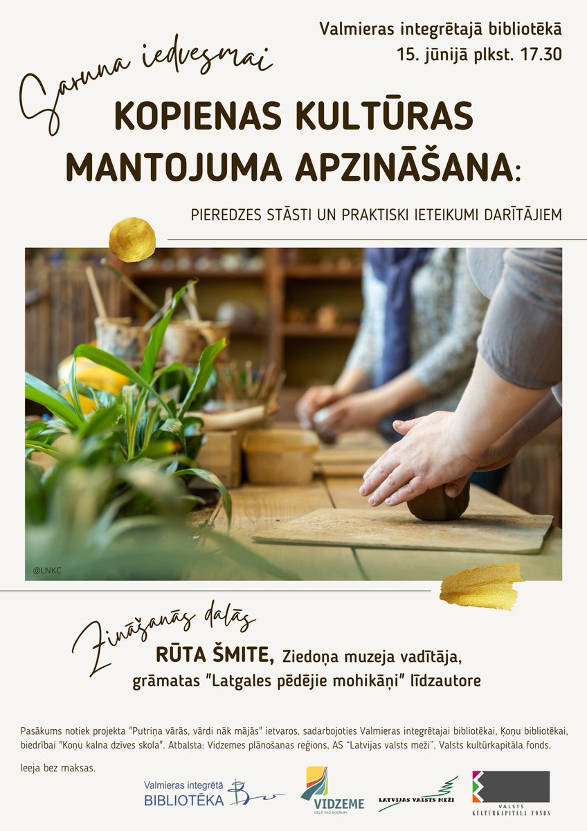 Valmieras integrētās bibliotēkas Klusajā lasītavā 15. jūnijā plkst. 17.30 saruna iedvesmai "KOPIENAS KULTŪRAS MANTOJUMA APZINĀŠANA: pieredzes stāsti un praktiski ieteikumi darītājiem". Ieeja bez maksas. Visi laipni aicināti!