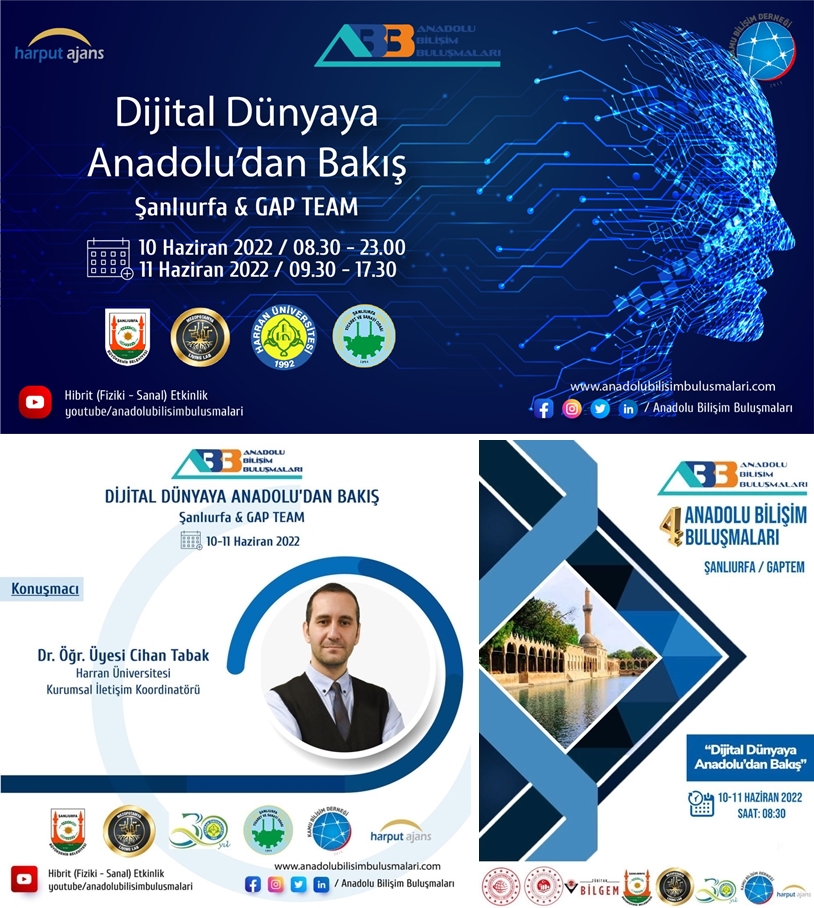 Üniversitemiz işbirliğiyle Anadolu Bilişim Buluşmaları kapsamında yapılacak olan “Dijital Dünyaya Anadolu’dan Bakış” etkinliği, 10-11 Haziran tarihlerinde GAPTEM Konferans salonunda Hibrit (fiziki-sanal) olarak gerçekleştirilecektir.
Öğretim üyelerimizin sunumlarına davetlisiniz.