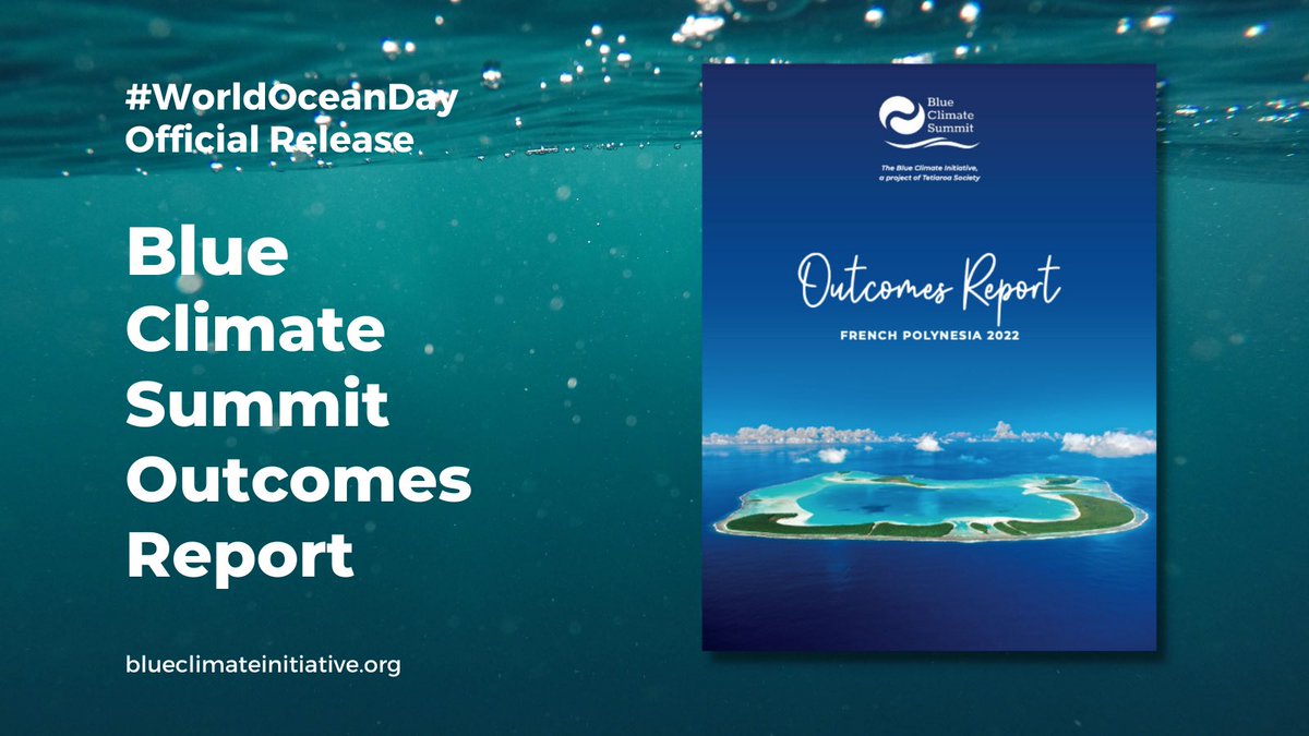 BlueClimate's tweet image. On #WorldOceanDay, we're excited to release our Blue Climate Summit Outcomes Report - a culmination of key lessons and collaborative action plans set forth by the 200+ champions who participated in our inaugural Pacific convening for ocean and climate! blueclimateinitiative.org/blue-climate-s…