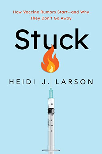 RCPath's tweet photo. Our next #RCPathBookClub will be taking place on 23 June. Join @ProfHeidiLarson, Director of @vaccine_trust, to discuss her book 'Stuck: How Vaccine Rumours Start – and Why they Don't Go Away'. Sign up for free at https://t.co/bWE4k2RXfy @LSHTM https://t.co/9DKYCy7rHs