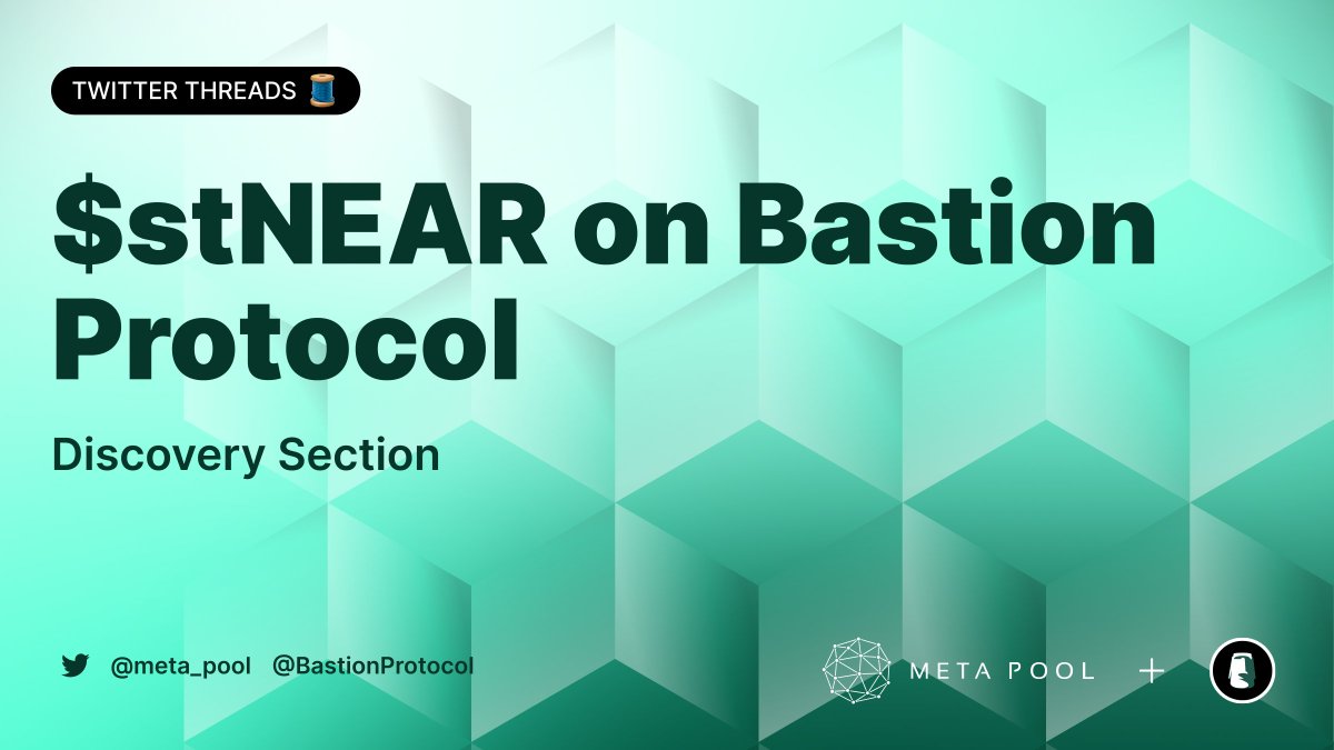 meta_pool's tweet photo. ✨ #DiscoverySection 

👋 Heya! One of our partners is @BastionProtocol on @auroraisnear, and now we are talking about how it works for $stNEAR

Follow 👇👇
$BSTN $META #DeFi #collateralassets #LiquidStaking https://t.co/lcIWRn8hXi