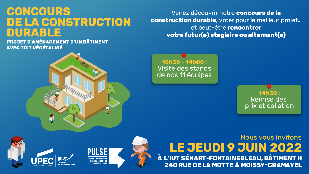 Les Génie Biologique et Génie Civil vous invitent aux Concours De La Construction Durable ! 
À la recherche d’un.e alternant.e ou stagiaire ? C’est le moment de venir les rencontrer !

◾ 10h30-14h : Visite des stands
◾ 14h30 : Remise des prix et collation

À très vite ! ☀