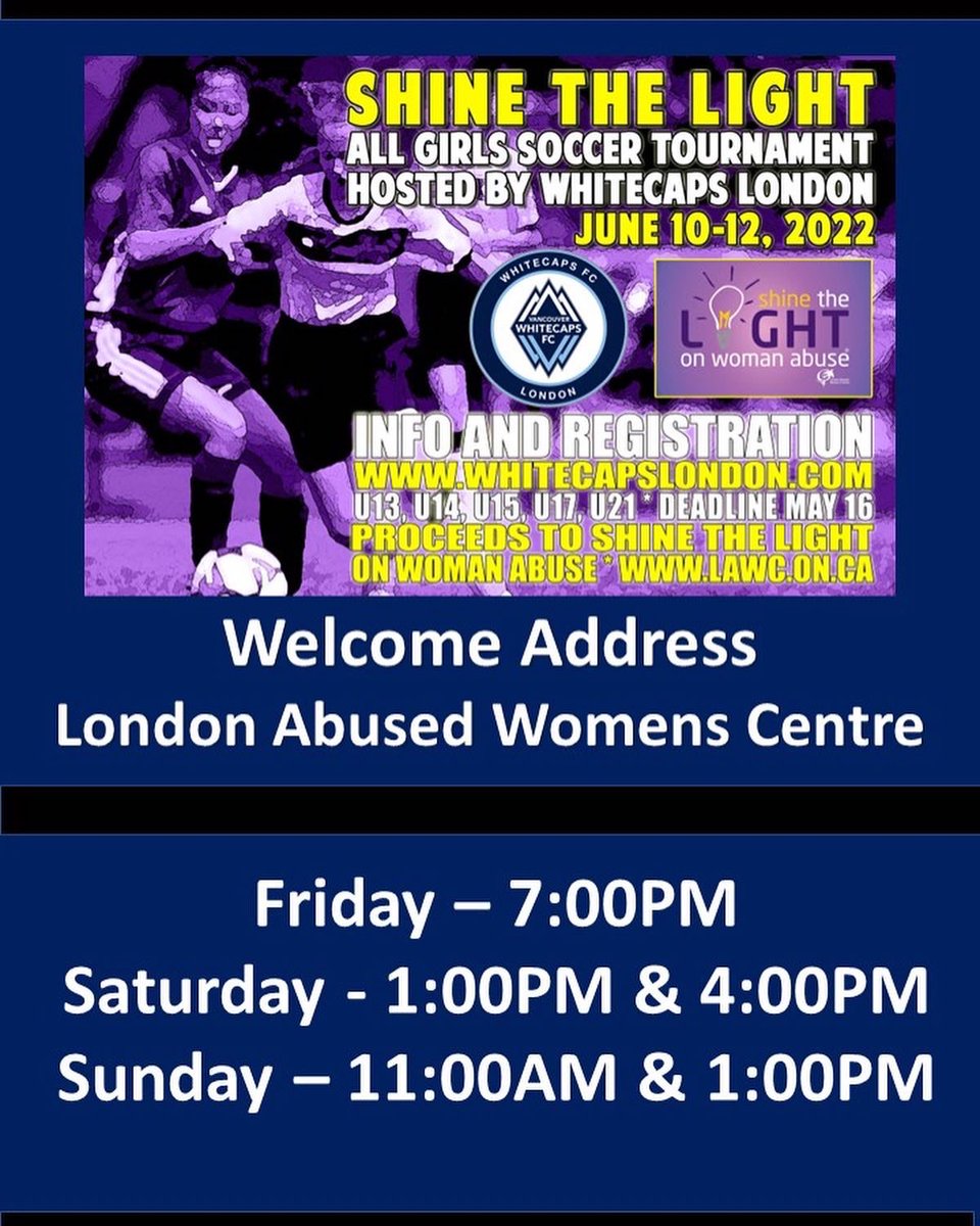 londonwhitecaps's tweet photo. Welcome to the All Girls Shine the Light Soccer Tournament. Please see the Speakers Agenda and Welcome letter by @ldnontmayor  @endwomanabuse #shinestrong2022 https://t.co/c87CPOVY3L
