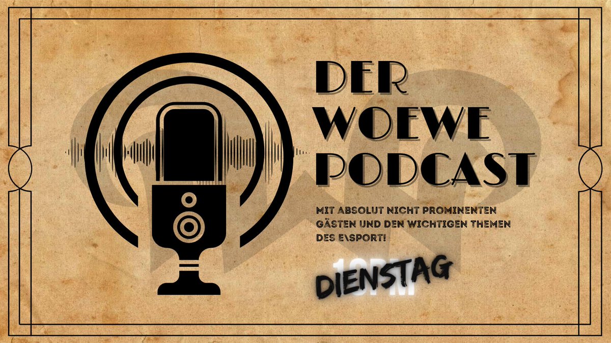 Die erste Folge des WoeWe Podcasts geht am Dienstag, den 14.Juni, um 22Uhr live! Seid dabei, wenn wir über die wichtigen Themen im E\Sport reden!

📆 14.06. 22Uhr
📺 twitch.tv/diewoechentlic…