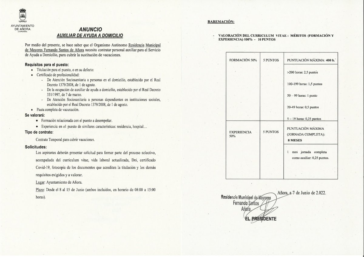 La Residencia Municipal de Mayores Fernando Santos de Añora necesita contratar personal auxiliar para el servicio de Ayuda a Domicilio para cubrir la sustitución de vacaciones.

Plazo de presentación del 8 al 15 de junio (incluidos).

Requisitos y baremación en la imagen adjunta.