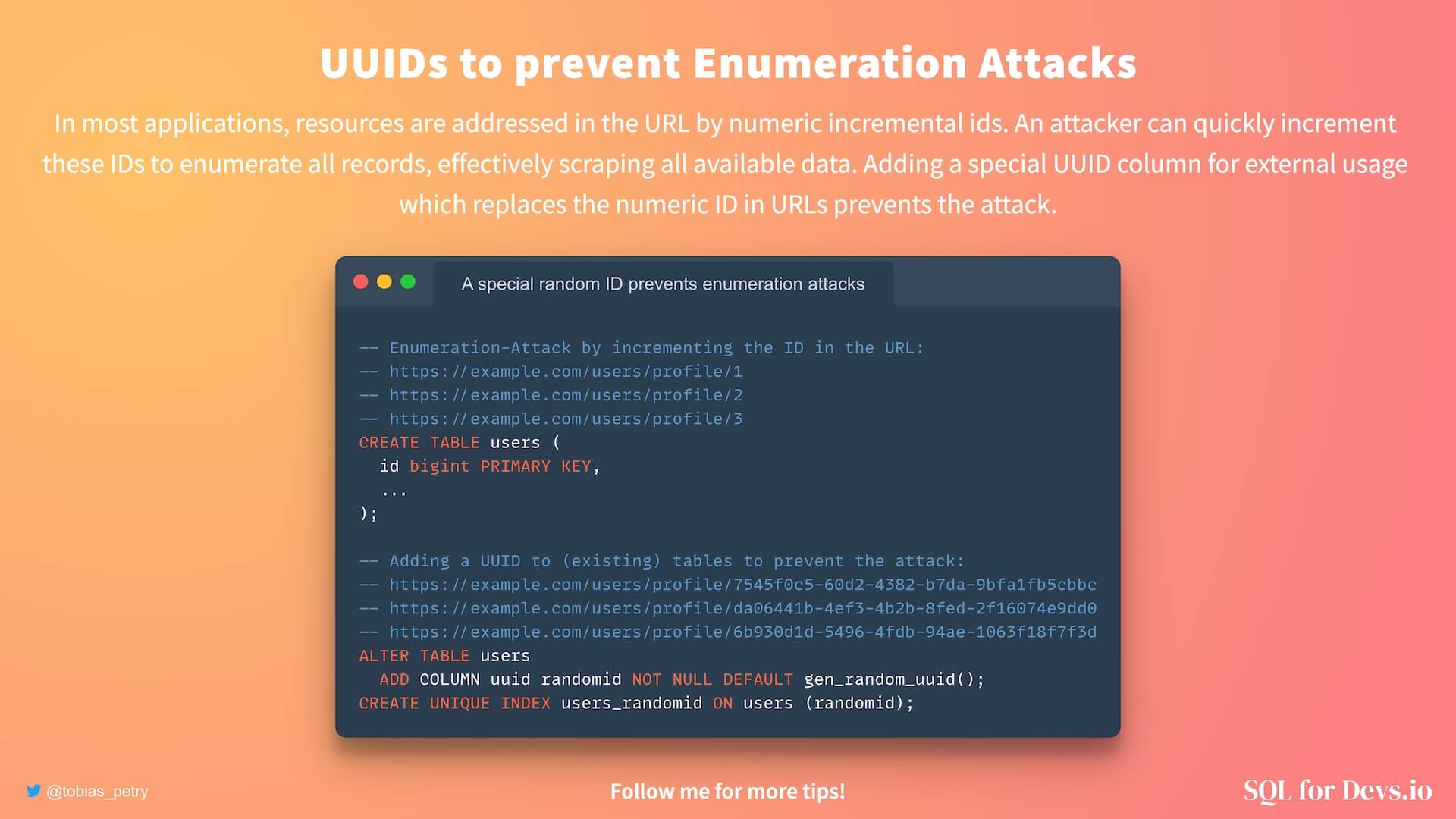 Databases can generate random UUID keys