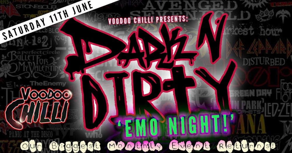 VoodooChilliBar's tweet photo. DARK N DIRTY THIS WEEKEND AT VOODOO CHILLI!

Our DND Crew will be taking you through a whole night of alternative music, from pop punk to NU Metal.
So dust off your Converse, Apply that Eye Liner, Back comb your hair &amp; straighten your fringe... your going to be in for a WILD RIDE https://t.co/5jkAEhIEvp