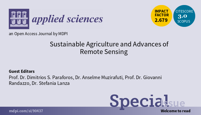 Applsci's tweet photo. 📢27 papers have been published in the #SpecialIssue

Sustainable #Agriculture and Advances of #RemoteSensing
🎓Prof. Dr. Dimitrios S. Paraforos, Dr. Anselme Muzirafuti, Prof. Dr. Giovanni Randazzo and Dr. Stefania Lanza

🔗https://t.co/97am29bpym

#mdpiapplsci #openaccess https://t.co/Ur6XhbDGBO