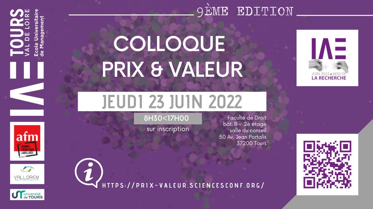 9ème Colloque Prix &amp; Valeur à <a href="/IaeTours/">IAE Tours Val de Loire</a> 
JEUDI 23 JUIN
@afm_marketing <a href="/Vallorem/">Vallorem</a> @UnivTours @ccitouraine 
<a href="/IAEFRANCE/">IAE FRANCE</a> 
#marketing #univtours #vallorem