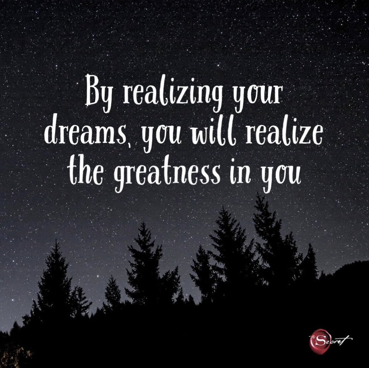 thesecret's tweet photo. By realizing your dreams, you will realize the greatness in you. https://t.co/ZJJ8G0uvB3
