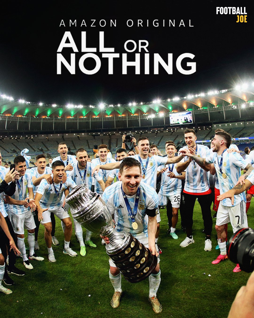 Footballjoe Amazon Prime Have Announced An All Or Nothing Series Based On The Argentina National Team During Last Summer S Copa America And Their Qualification For Qatar 22 It Is Set