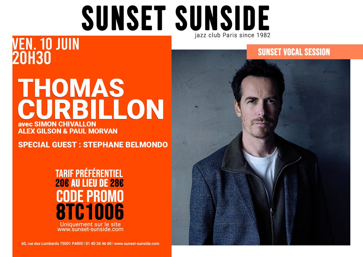 Ce vendredi, 20h30, on se précipite pour tomber sous le charme de M. #ThomasCurbillon... au <a href="/SunsetSunside/">Sunset Sunside</a> ! Et comme un plaisir ne vient jamais seul, on y retrouve  <a href="/StephBelmondo/">STEPHANE BELMONDO</a> à ses côtés ! Profitez du tarif réduit avec le code dans l'image 😘
🎟️ sunset-sunside.com/2021/12/artist…