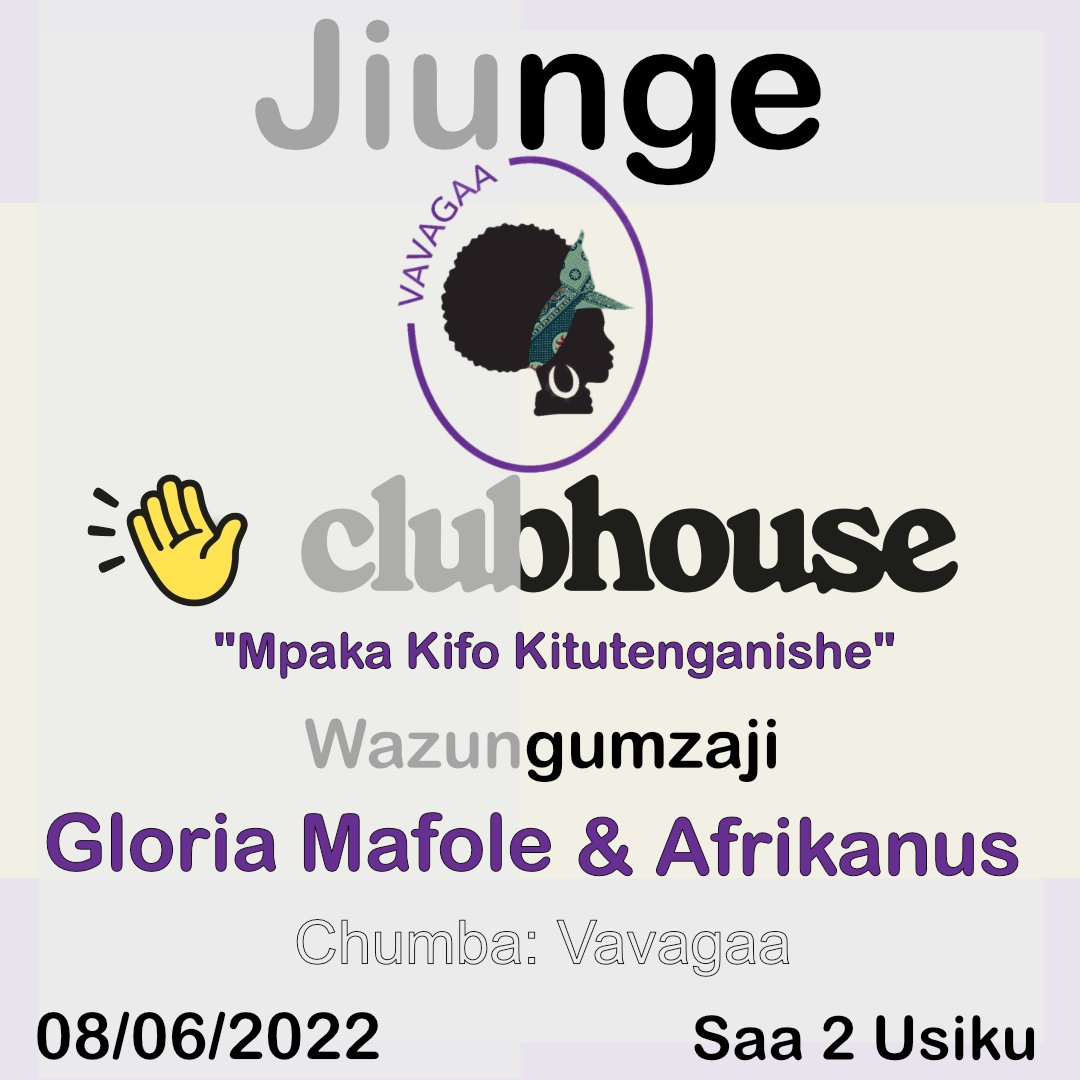 Leo saa 2 usiku tupo #clubhouse na wazungumzaji ni 
<a href="/GloriaMafole/">Gloria Mafole</a> na @Afrikanus. Msikose kuchangia mada. Msisahau kujiunga <a href="/clubhouse/">Clubhouse</a> chumba cha #vavagaa!

@Tgnp <a href="/WFT/">wft</a> @Msichanainitiative @LHRC <a href="/WildafTz/">WiLDAF Tanzania</a> @MaryFadei <a href="/Elukakibona/">Eluka Chelu Kibona</a> @Demerekitunga <a href="/Udadisi/">UDADISI</a> 

clubhouse.com/event/xV6Q1w53…