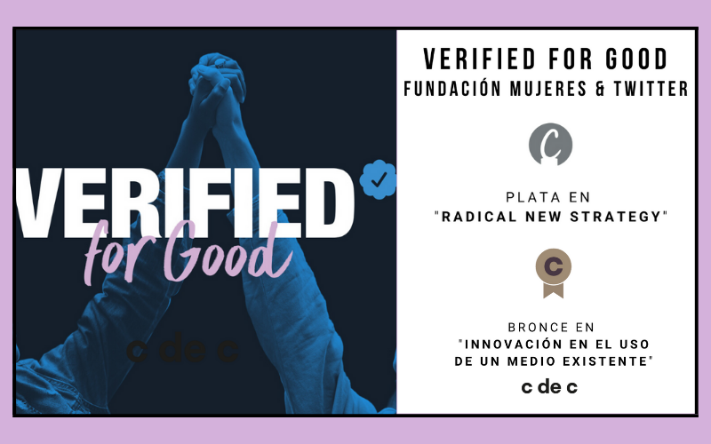 BrechaSalarial's tweet photo. La campaña #VERIFIEDFORGOOD ha sido distinguida con una plata en The Caples Awards 2022 y un bronce en el cdec 2022. https://t.co/yr4OMaz9xd https://t.co/LEMlF664mc