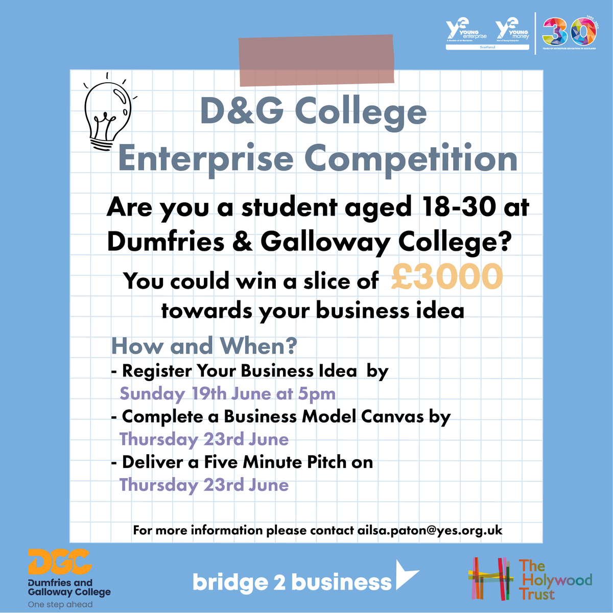📢 Calling all students from Dumfries & Galloway College! 📢 Bridge 2 Business are running an Enterprise Competition with a funding pot of £3,000 sponsored by The Holywood Trust. Aged between 18-30 and have a business idea? Register your idea today: forms.office.com/r/734PEQkijA