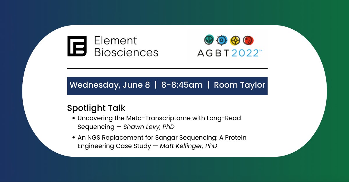 ElemBio's tweet photo. Good morning #AGBT22! Get your day started with our Spotlight Talk feat. Shawn Levy & Matt Kellinger. Learn more about meta-transcriptome and NGS replacements. See you at 8am in Room Taylor! #AVITI #NGS #AviditySequencing https://t.co/ijs0R1GqgV