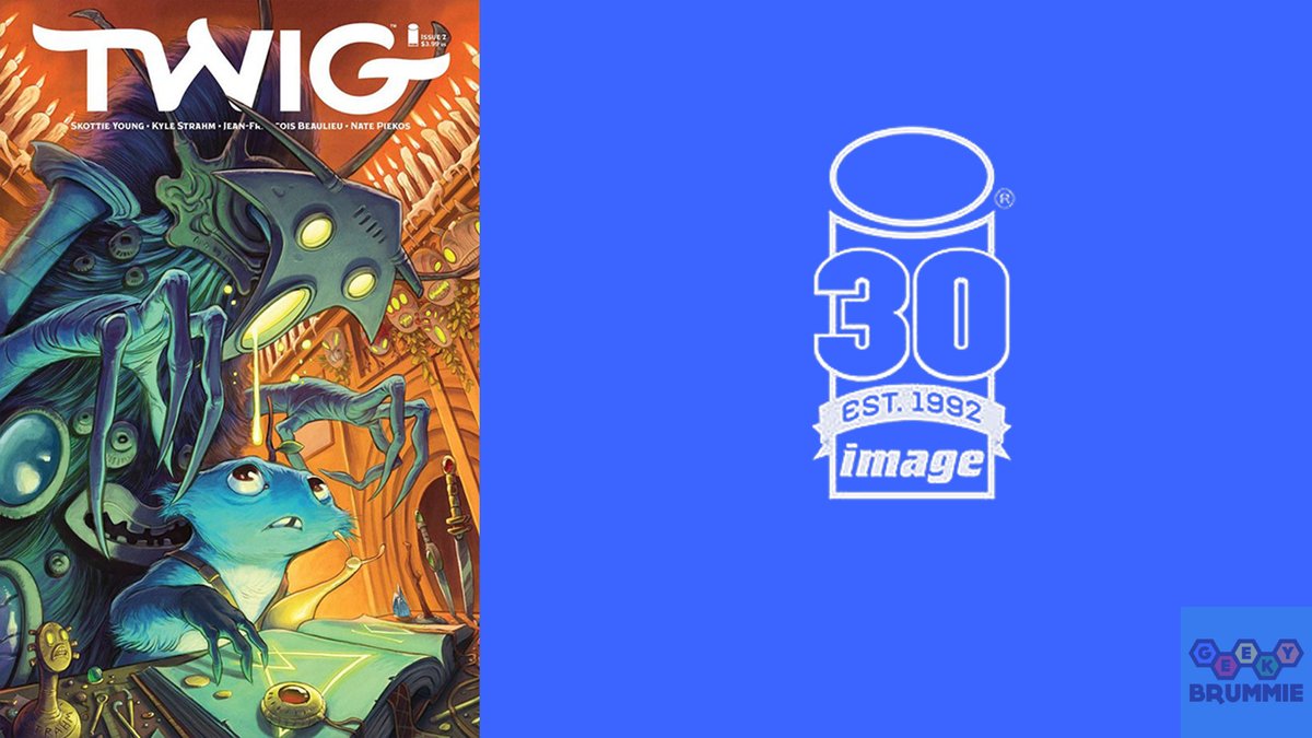 GeekyBrummie's tweet photo. The next on the #PulList this week is #Twig #1 by @skottieyoung and @kstrahm from @ImageComics & @stupidfreshmess - this book has depth and charm galore and really makes you appreciate the kind of stories only comics can offer ^KB https://t.co/9Eyb85s8P7 https://t.co/Z9a4EshInc