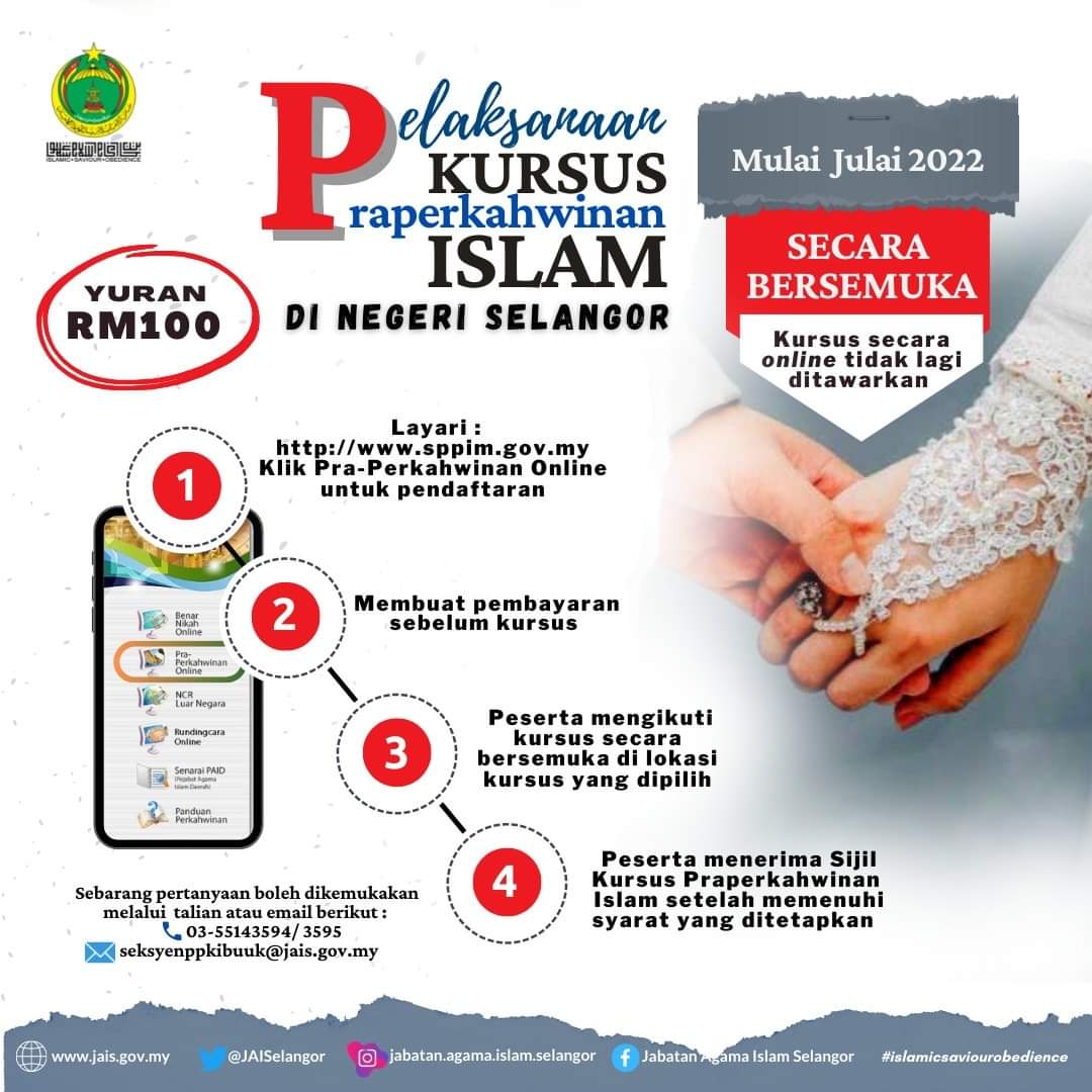 Pelaksanaan Kursus Pra Perkahwinan Islam di Negeri Selangor Mulai Julai 2022 Secara Bersemuka Kursus Secara Online tidak lagi ditawarkan #jabatanagamaislamselangor #islamicsaviourobedience