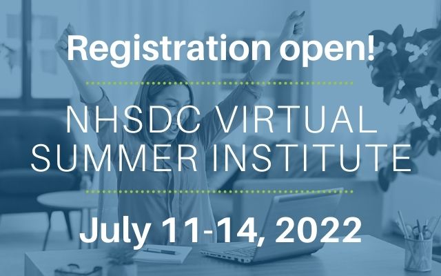 NHSDC's tweet photo. Registration is on for the NHSDC Summer Virtual Institute! Sign-up now for an exciting week in July as we present the best reviewed sessions from our Spring 2022 Conference. We have some new things in store too, so don't miss out! ☀️💻https://t.co/uEZ22zj8Mf https://t.co/NSbjFgkowO