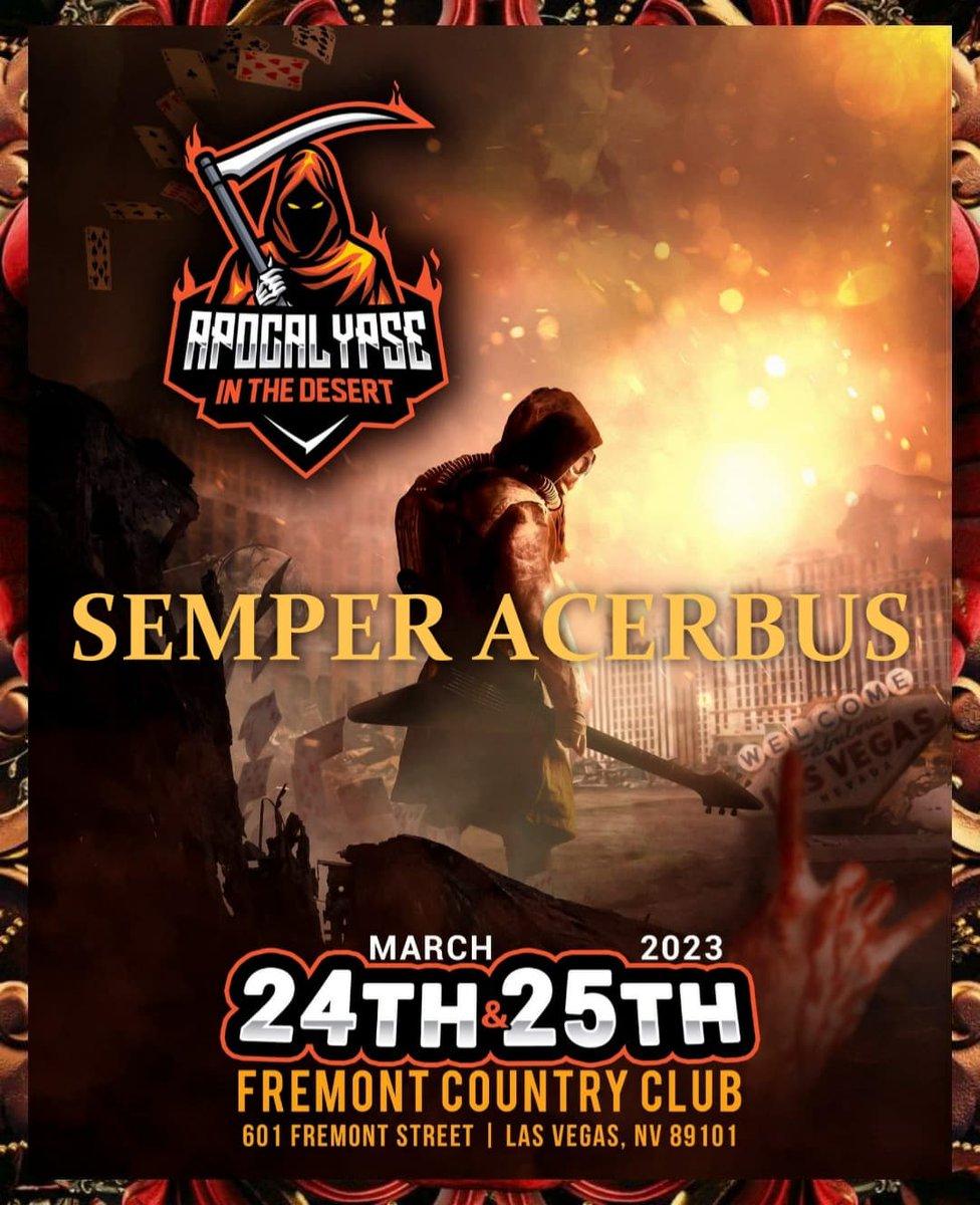 We are so proud to announce the band <a href="/SemperAcerbus/">Semper Acerbus</a>   from Del Rio,Texas. They will be one of our headliners for Apocalypse in the Desert Metal Fest 2023 .. 
#semperacerbus #apocalypseinthedesert #metalfestival #metalband #lasvegas #metalband #heavymetal #hardcore #vegas