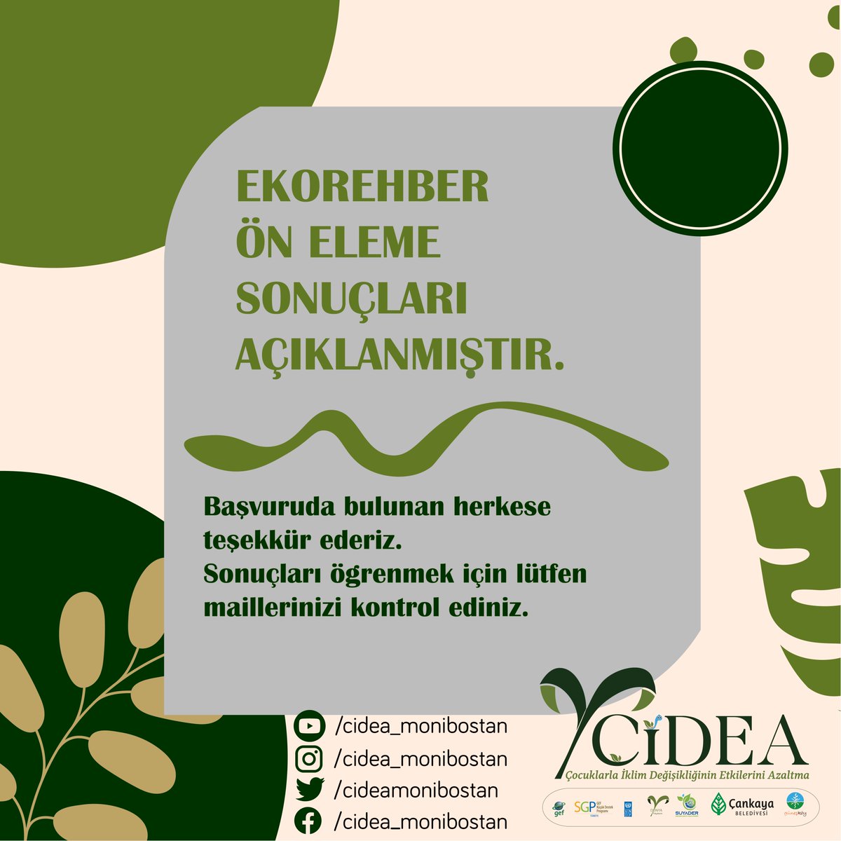 ÇİDEA projemize Ekorehber olmak için başvuran herkese çok teşekkür ediyoruz.
Dün sonuçlar açıklanmış olup, mülakata çağırılan herkese telefon ile ulaşım sağlanmıştır.
Mülakata katılacaklar için, gereken bilgiler mail olarak atılacaktır. 
Görüşmek için sabırsızlanıyoruz.