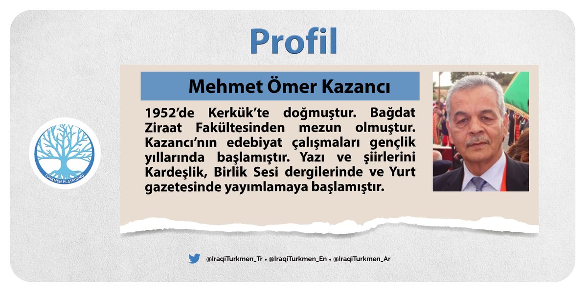 IraqiTurkmen_Tr's tweet photo. Profil 

1952’de Kerkük’te doğmuştur. Bağdat Ziraat Fakültesinden mezun olmuştur. Kazancı’nın edebiyat çalışmaları gençlik yıllarında başlamıştır. Yazı ve şiirlerini Kardeşlik, Birlik Sesi dergilerinde ve Yurt gazetesinde yayımlamaya başlamıştır. https://t.co/FAMUOzLxKJ