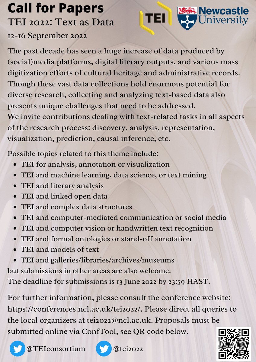 📢We are accepting submissions for <a href="/TEI2022/">TEI 2022</a> until 13 June 2022. 
🤔This year's theme is Text as Data➡️conferences.ncl.ac.uk/tei2022/cfp/
📨Please submit your abstracts here➡️conftool.pro/tei2022/
📅 Conf. dates: 12-16 Sept. 2022
#AcademicTwitter #DigitalHumanities #TEI #CallforPapers #CfP