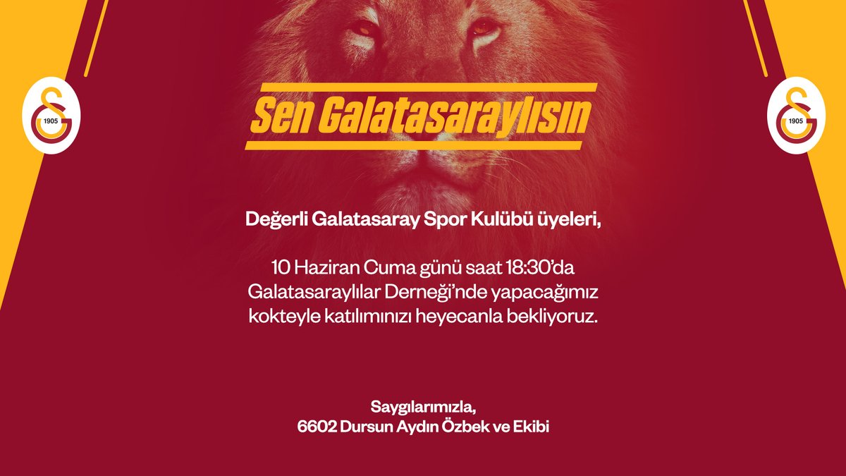 10 Haziran Cuma saat 18.30’da Galatasaraylılar Derneği’ndeyiz. Etkinliğimize tüm Galatasaray Spor Kulübü üyeleri davetlidir. #SenGalatasaraylısın