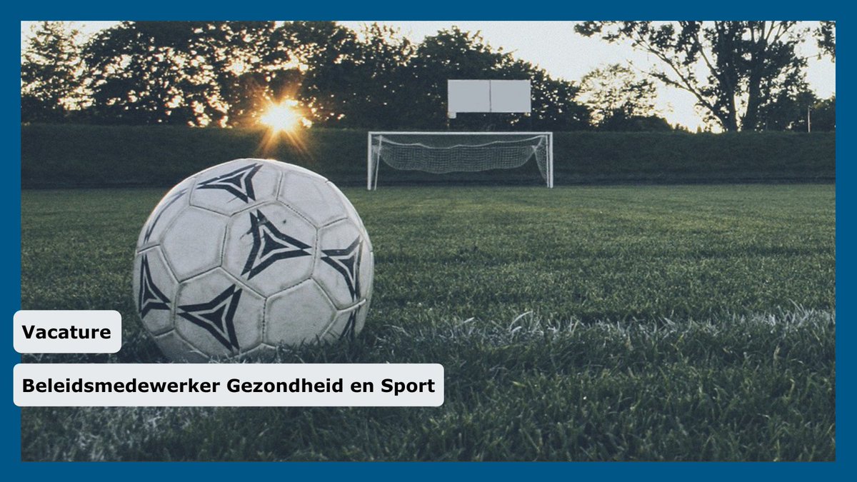 𝗩𝗮𝗰𝗮𝘁𝘂𝗿𝗲: 𝗕𝗲𝗹𝗲𝗶𝗱𝘀𝗺𝗲𝗱𝗲𝘄𝗲𝗿𝗸𝗲𝗿 𝗚𝗲𝘇𝗼𝗻𝗱𝗵𝗲𝗶𝗱 𝗲𝗻 𝗦𝗽𝗼𝗿𝘁 ⚽
Jij haalt het beste uit jezelf en door jouw inzet en enthousiasme draag je bij aan gezonde en vitale inwoners. 👉🏻  bit.ly/3aHwXzf