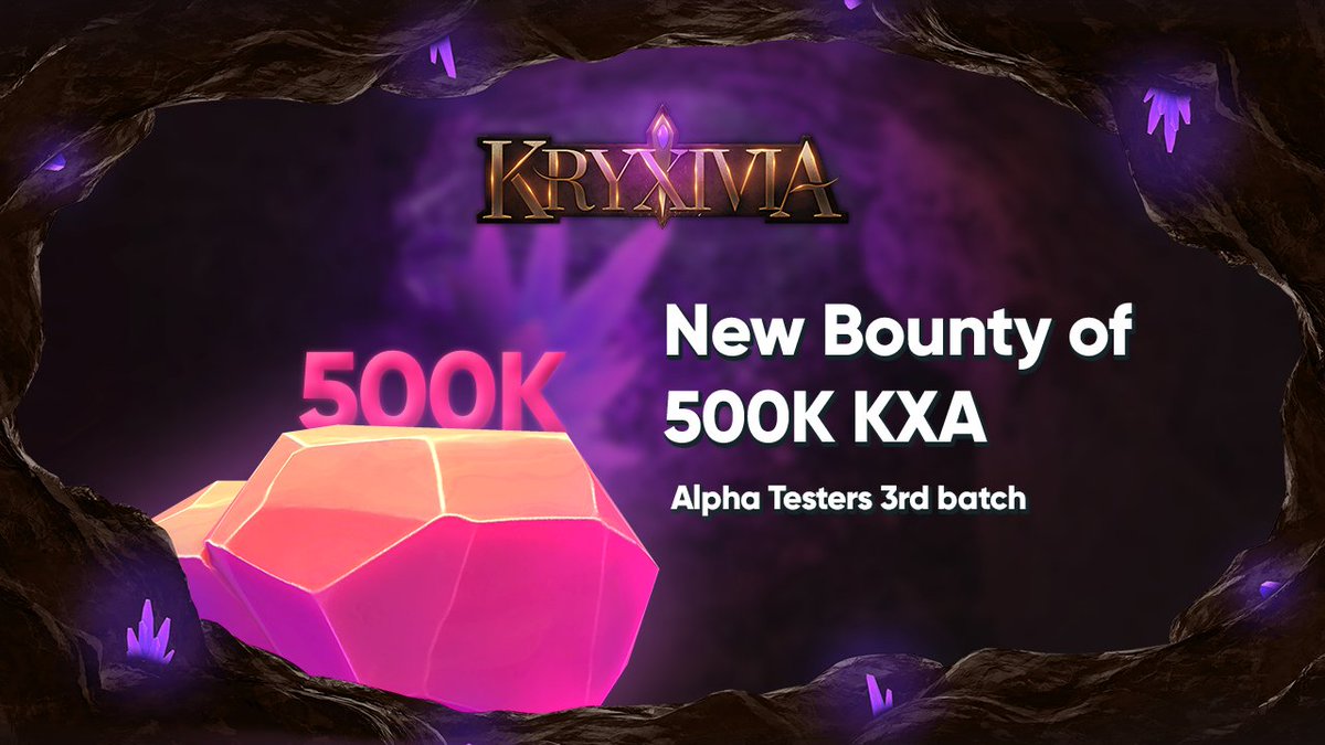 🔥Alpha Test: ROUND 3🔥

⚡️ More testers, more rewards! We're inviting 25 Alpha testers to dive into Kryxivia with a massive 500k $KXA bounty! 🤑

👇 To enter, follow these steps:

✅ Retweet this post &amp; follow us

✅ Complete the Form: forms.gle/yphBpjJJvh54iQ…

#GameFi #P2E #NFTs