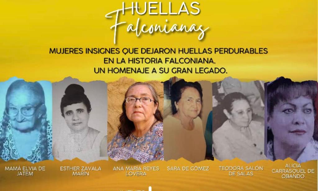 HUELLAS FALCONIANAS 

MAMÁ ELVIA DE JATEM, ESTHER ZAVALA MARIN, ANA MARIA REYES, SARA DE GÓMEZ, TEODORA SALON DE SALAS Y ALICIA CARRASQUEL DE OBANDO.