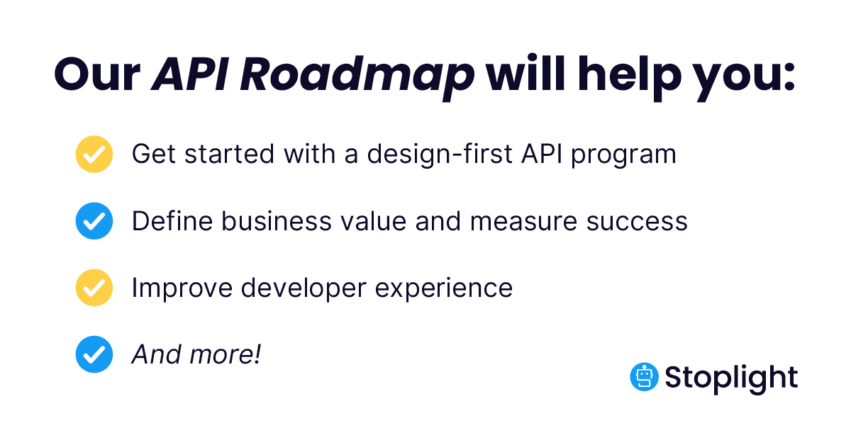 stoplightio's tweet photo. Want to learn how to do the following? Get the #APIRoadmap:  https://t.co/kkURHymUpy 🗺️
-Get Started with a Design-first Program 🎨
-Define Business Value✅
-Design &amp; Govern APIs 🖥️
-Ideas for Release, Adoption, &amp; Security ✨
-Improve Developer Experience💜
-Measure Success📈 https://t.co/Gv4tAIoNv3